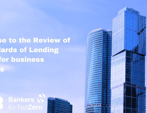 Bankers for Net Zero response to the Review of the Standards of Lending Practice for business customers